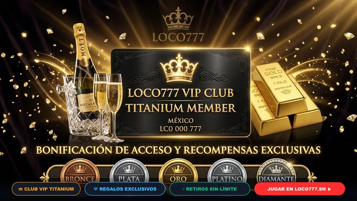 loco777 plataforma oficial de casino en México